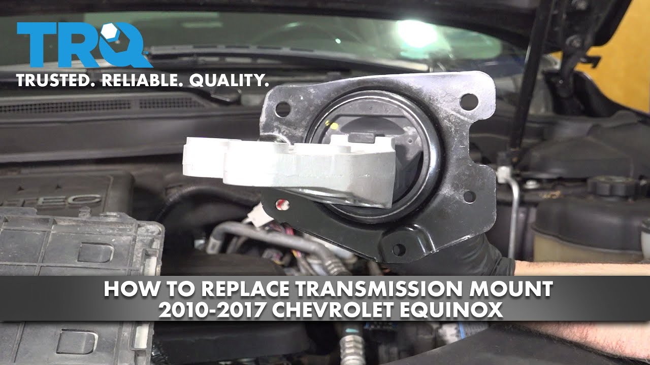 How to Replace Transmission Mount 20102017 Chevrolet Equinox 1A Auto
