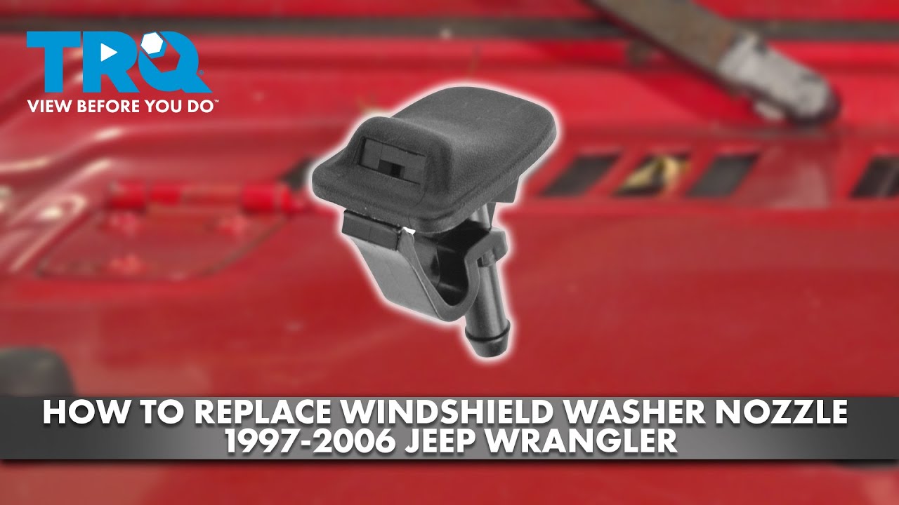 How to Replace Windshield Washer Nozzles 19972006 Jeep Wrangler 1A Auto