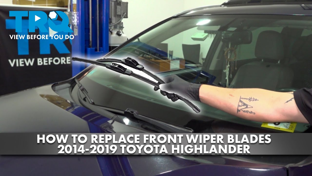 How to Replace Front Wiper Blades 20142019 Toyota Highlander 1A Auto