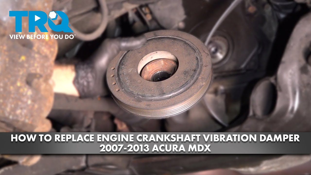 How to Replace Engine Crankshaft Vibration Damper 20072013 Acura MDX