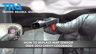How To Replace MAP Sensor 2004-2012 Chevy Colorado 1A Auto