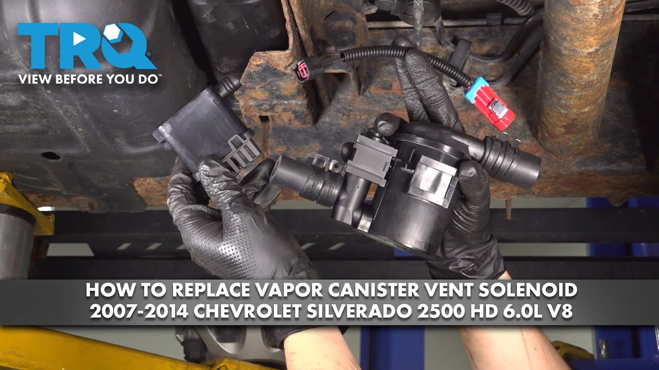 How to Replace Vapor Canister Vent Solenoid 20072014 Chevrolet