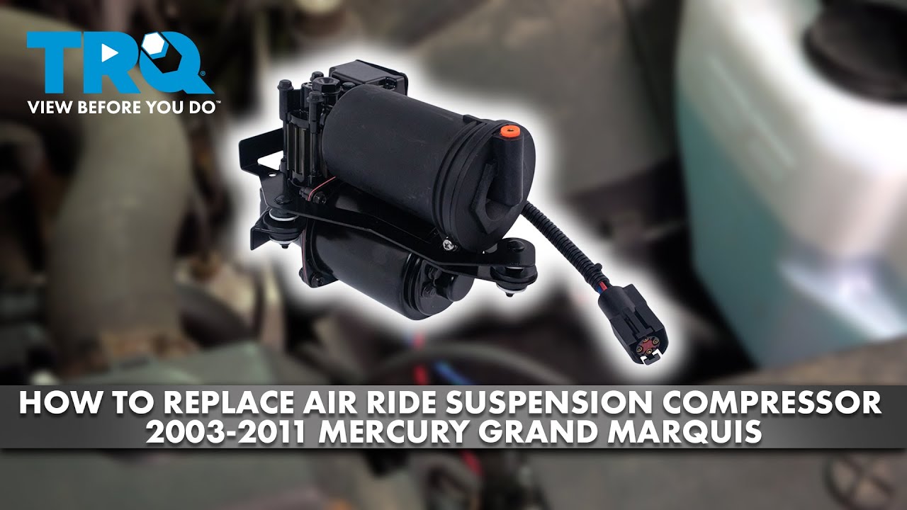How to Replace Air Ride Suspension Compressor 20032011 Mercury Grand