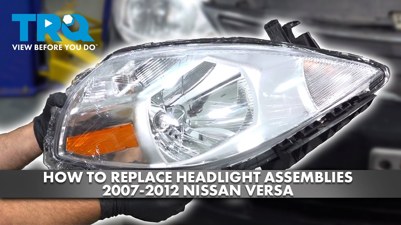 How to Replace Headlight Assemblies 20072012 Nissan Versa 1A Auto