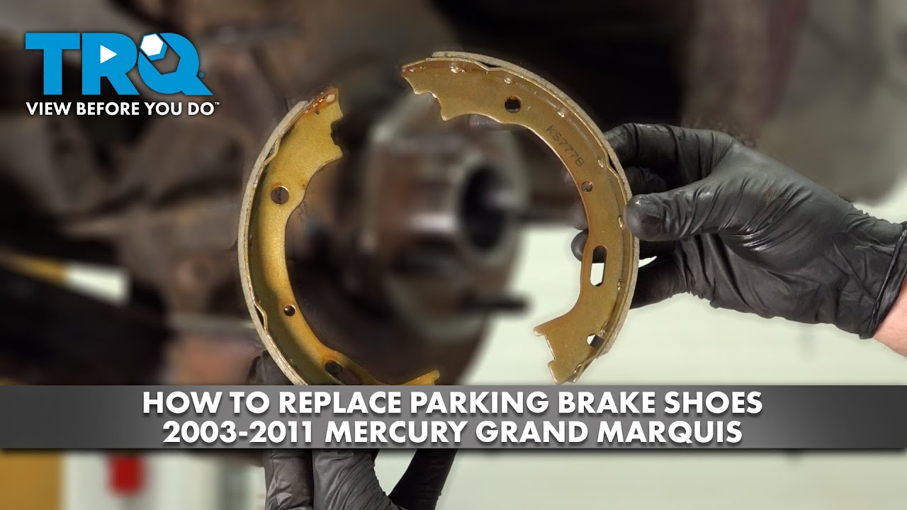 How to Replace Parking Brake Shoes 20032011 Mercury Grand Marquis 1A