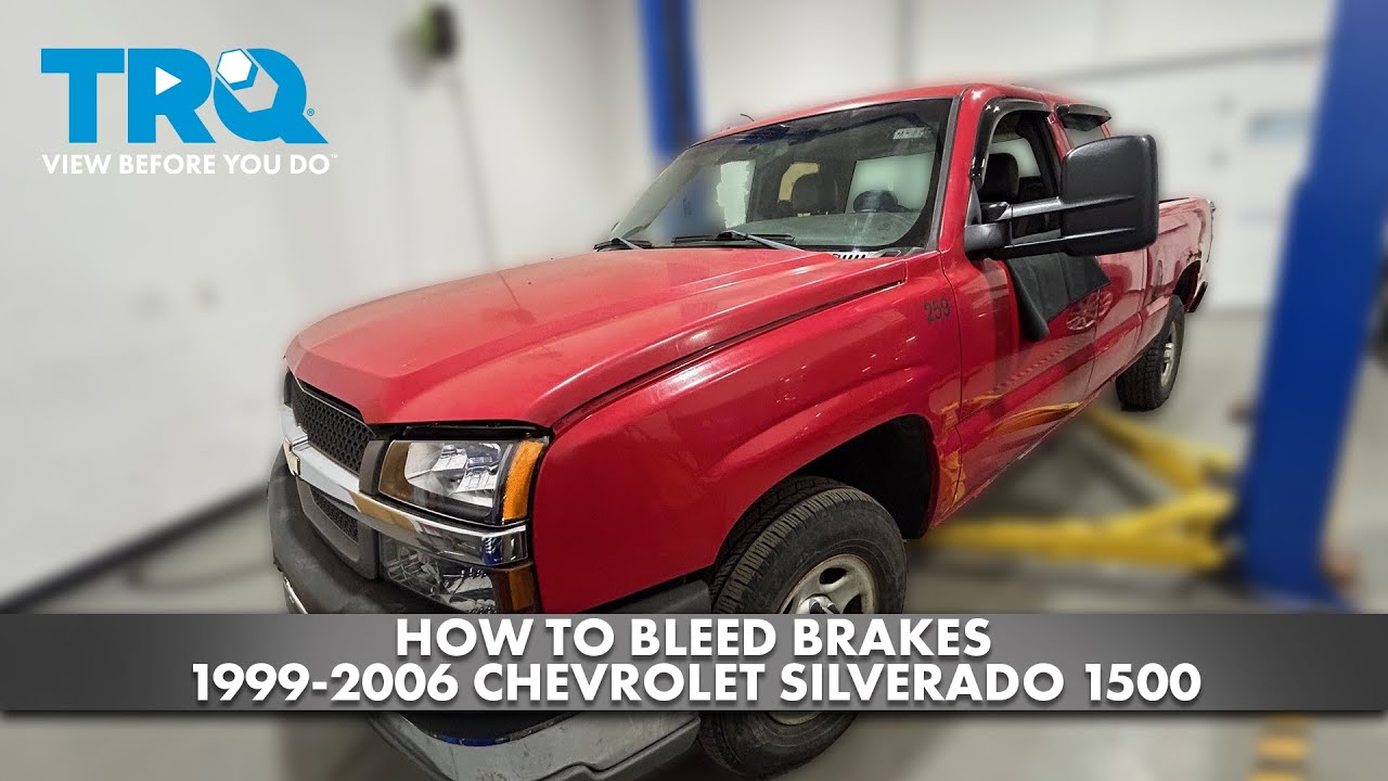 How to Bleed Brakes 19992006 Chevrolet Silverado 1500 1A Auto