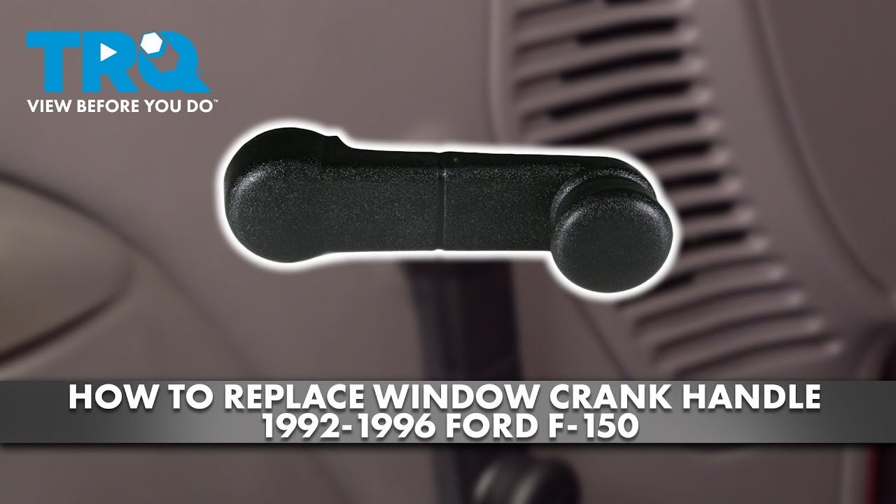 How to Replace Window Crank Handle 19921996 Ford F150 1A Auto