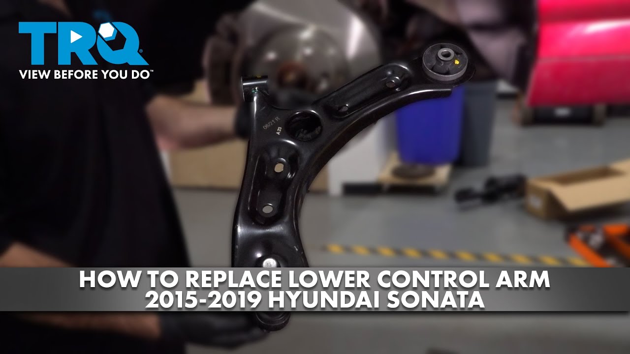 How to Replace Lower Control Arm 20152019 Hyundai Sonata 1A Auto