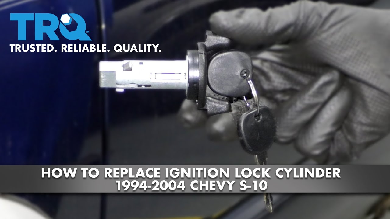 How to Replace Ignition Lock Cylinder 19942004 Chevy S10 1A Auto