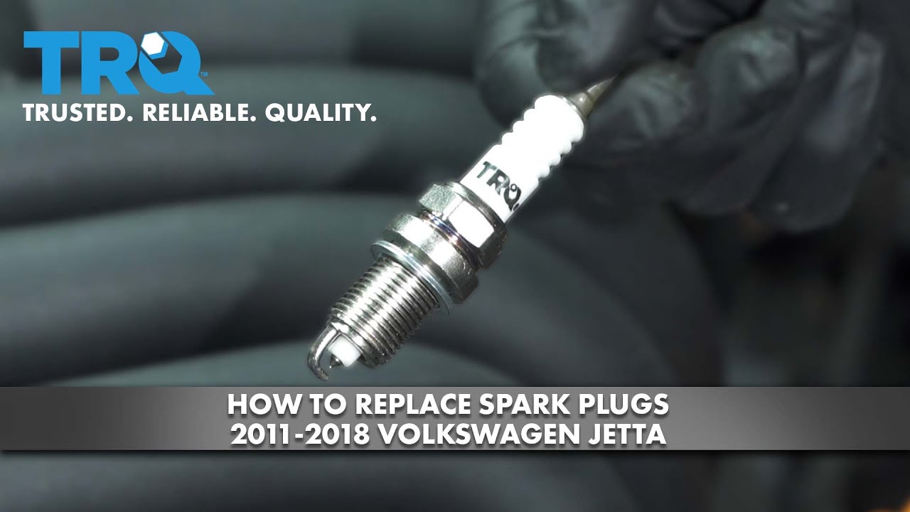 How to Replace Spark Plugs 20112018 Volkswagen Jetta 1A Auto