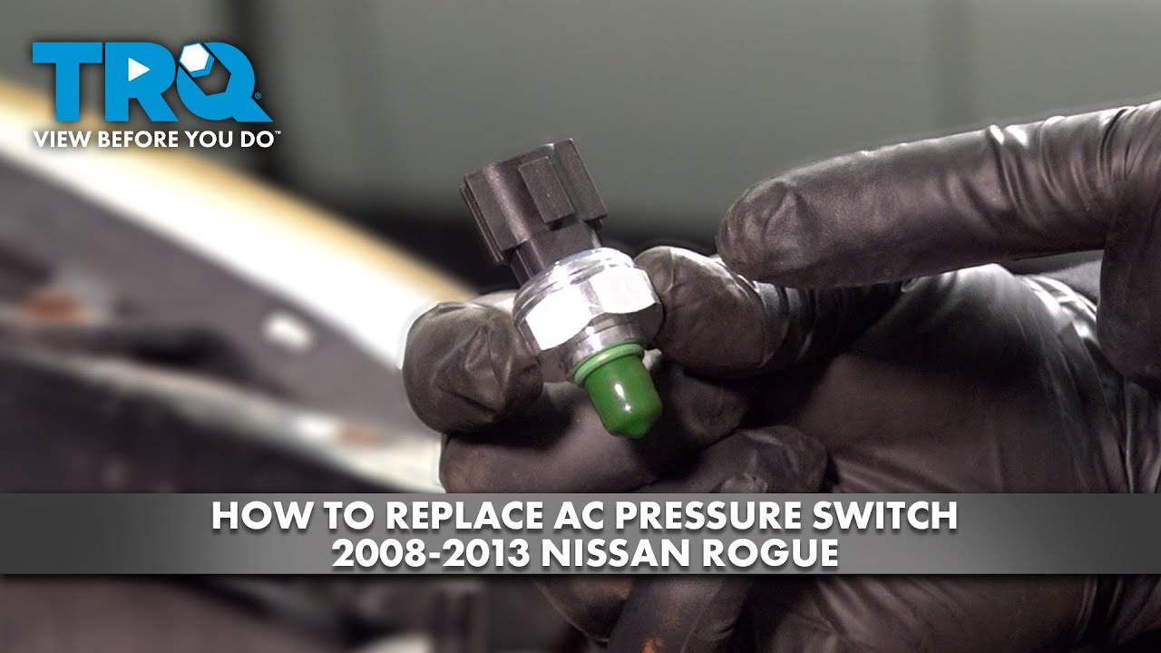 How to Replace AC Pressure Switch 20082013 Nissan Rogue 1A Auto