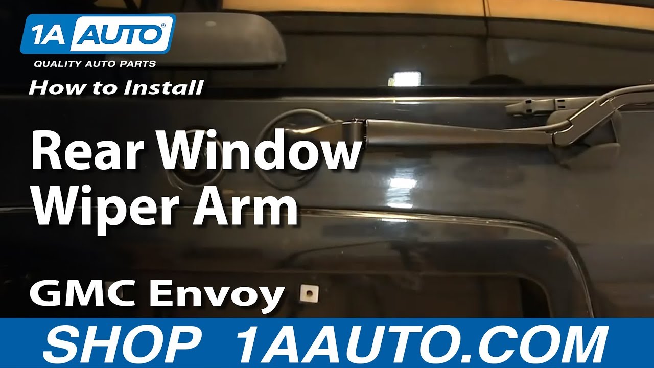 How to Replace Rear Wiper Arm 02-06 GMC Envoy XL | 1A Auto 2004 suzuki xl 7 fuse diagram 