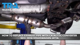 How to Replace Exhaust Pipe with Catalytic Converter 2011-2018