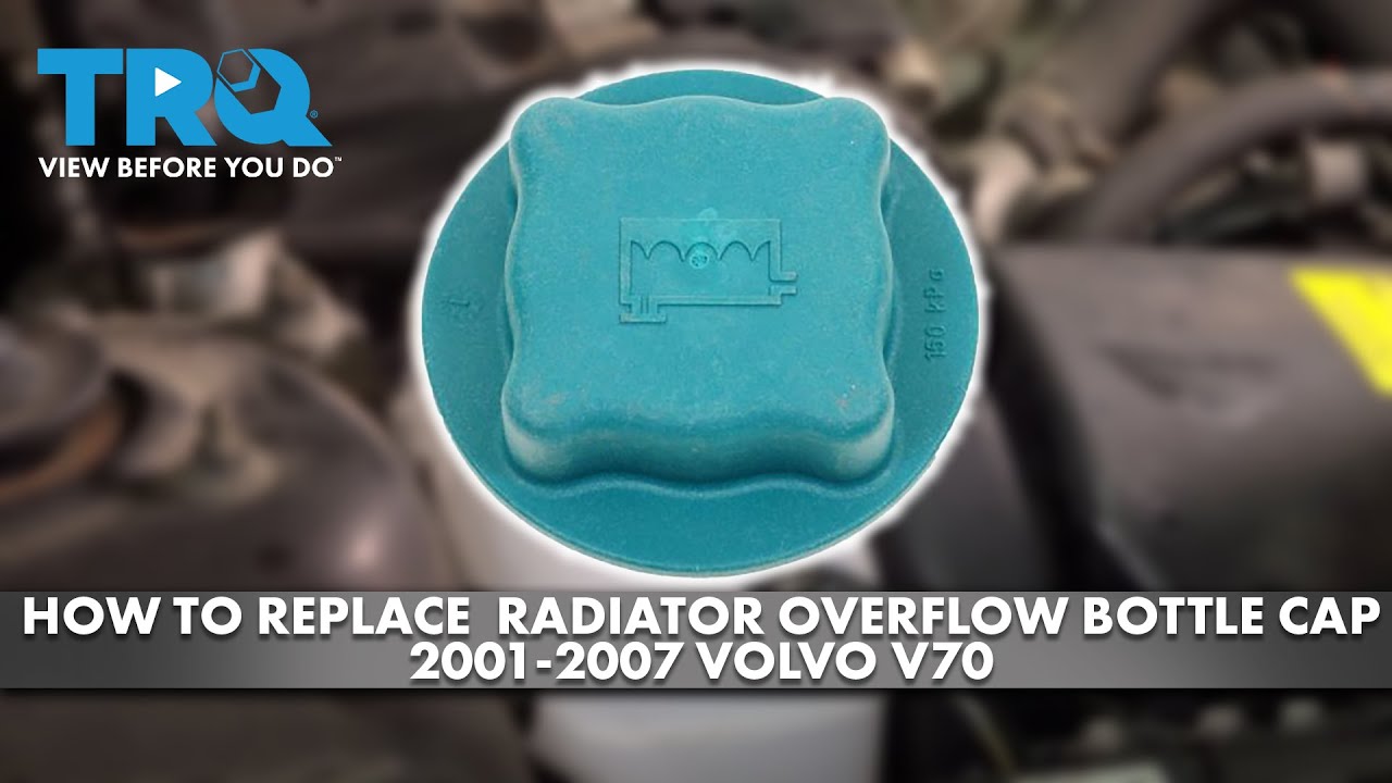 How to Replace Radiator Overflow Bottle Cap 20012007 Volvo V70 1A Auto