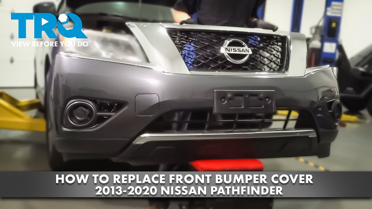 How to Replace Front Bumper Cover 2013-2020 Nissan Pathfinder | 1A Auto