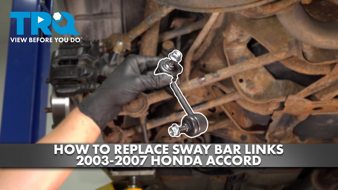 How to Replace Rear Sway Bar Links 2003-2007 Honda Accord | 1A Auto