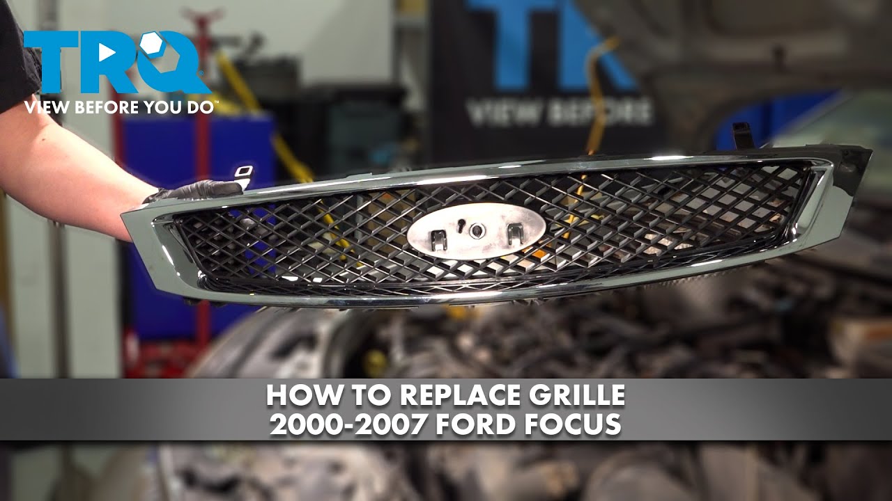 Ford Focus Mk2 Grill Removal Step By Step Diy Guide - eqix13k