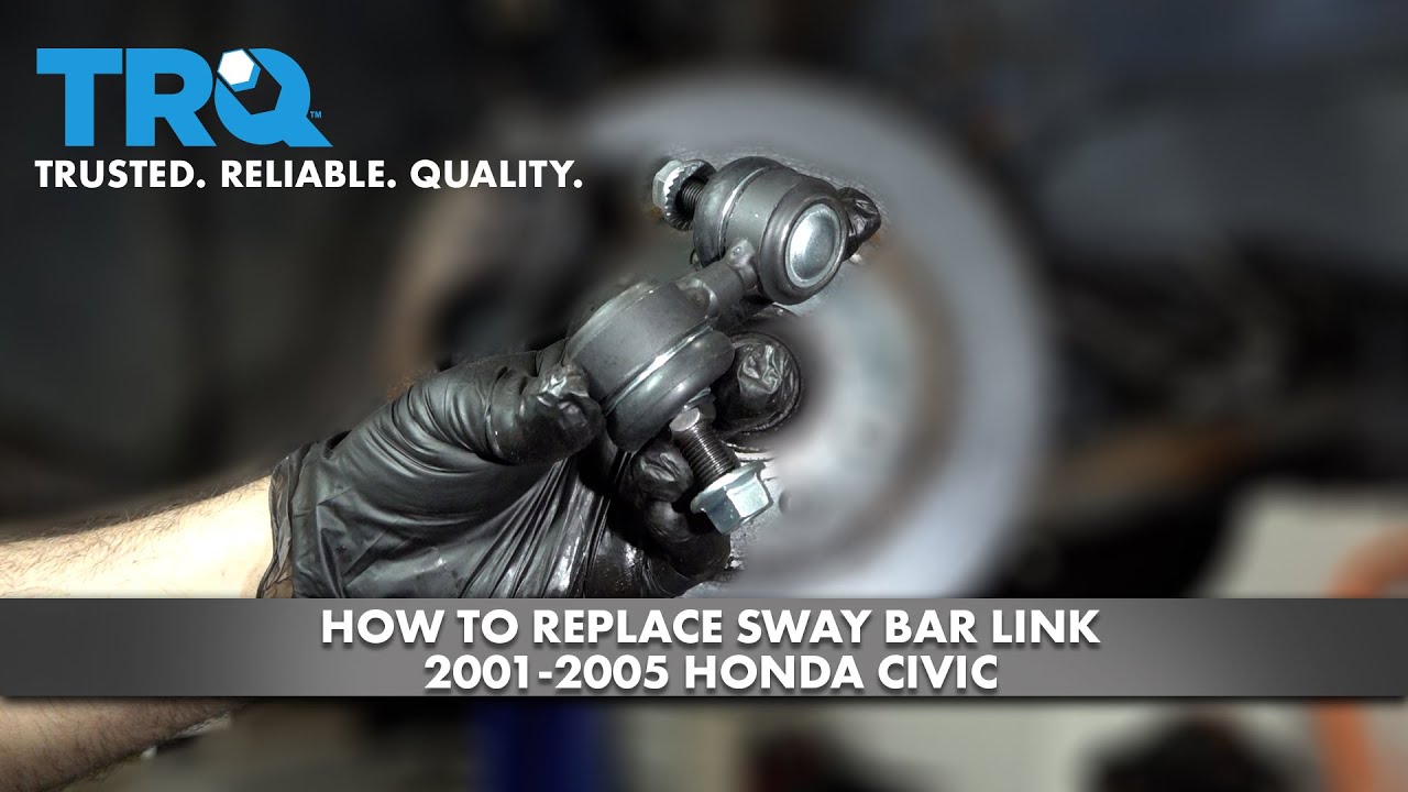 How to Replace Front Sway Bar Link 2001-2005 Honda Civic | 1A Auto