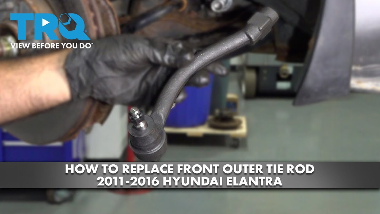 How to Replace Front Outer Tie Rod 20112016 Hyundai Elantra 1A Auto