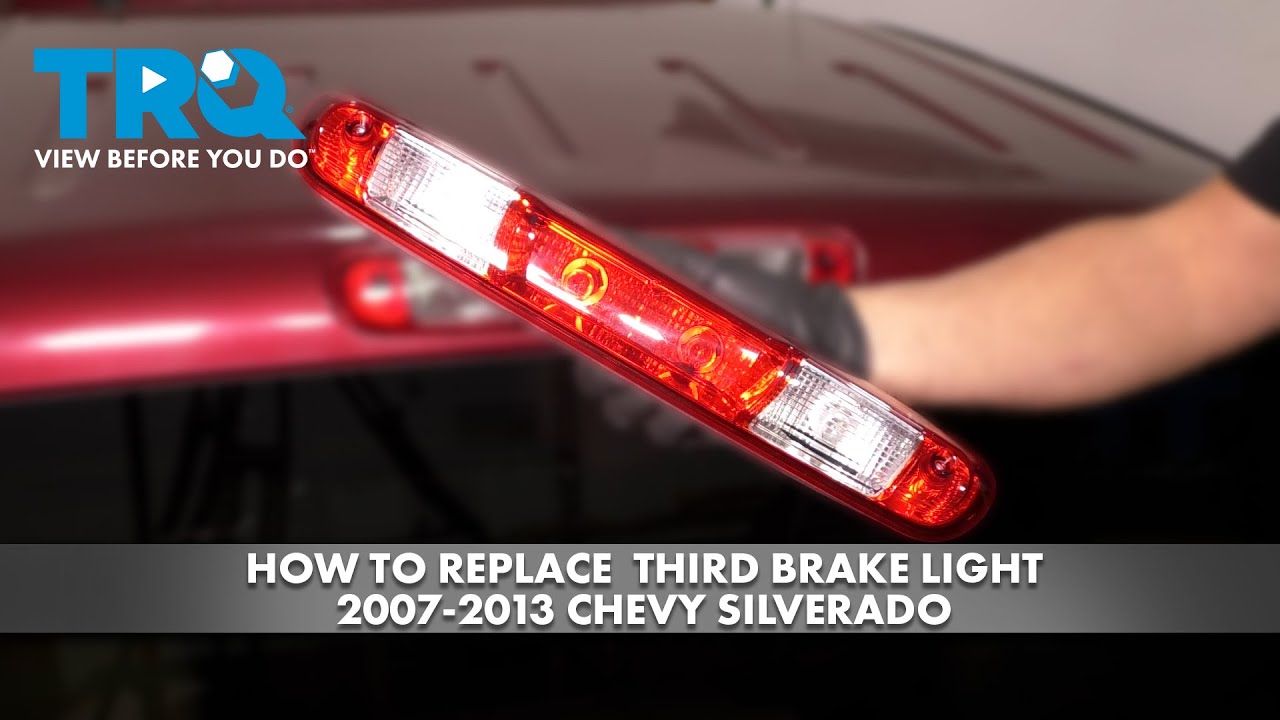How to Replace Third Brake Light 20072013 Chevy Silverado 1A Auto