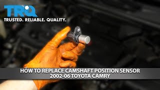 How to Replace Camshaft Position Sensor 2001-06 Toyota Camry 1A Auto