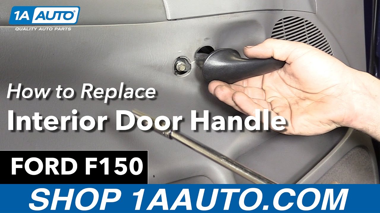 How To Replace Interior Door Handle 19972004 Ford F150 1A Auto