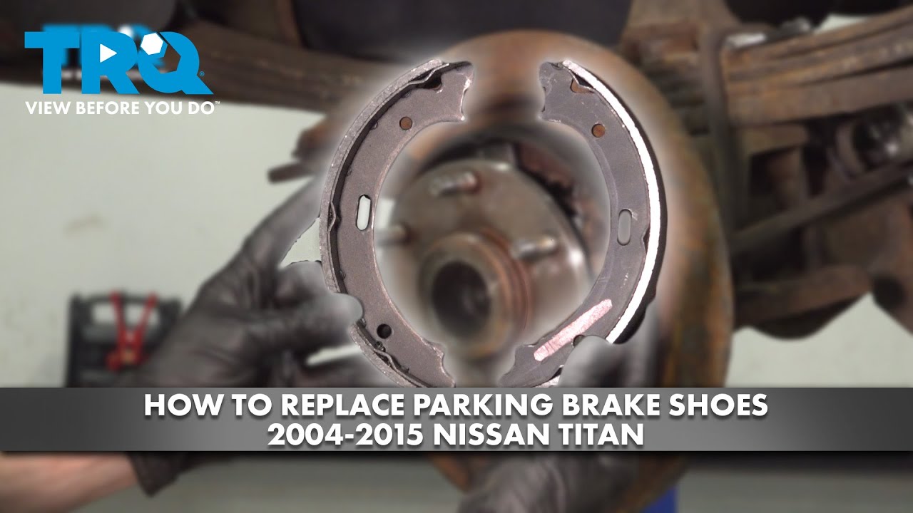 How to Replace Parking Brake Shoes 20042015 Nissan Titan 1A Auto
