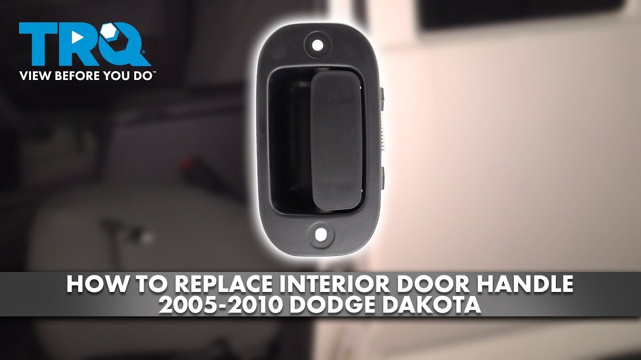 How to Replace Interior Door Handle 20052010 Dodge Dakota 1A Auto
