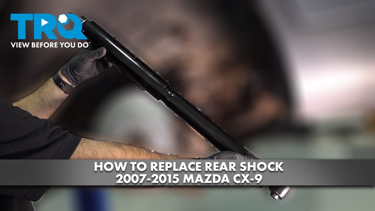 How to Replace Rear Shock 20072015 Mazda CX9 1A Auto