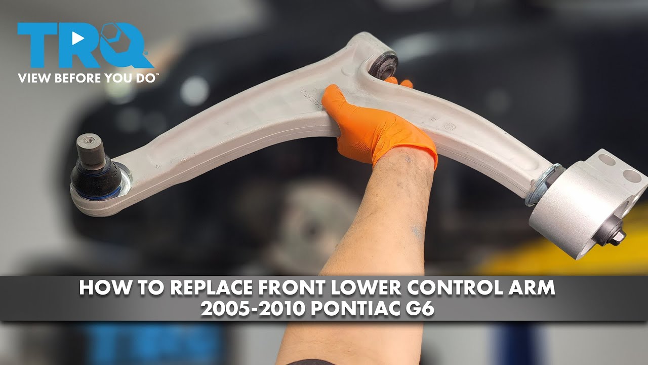 How to Replace Front Lower Control Arm 20052010 Pontiac G6 1A Auto