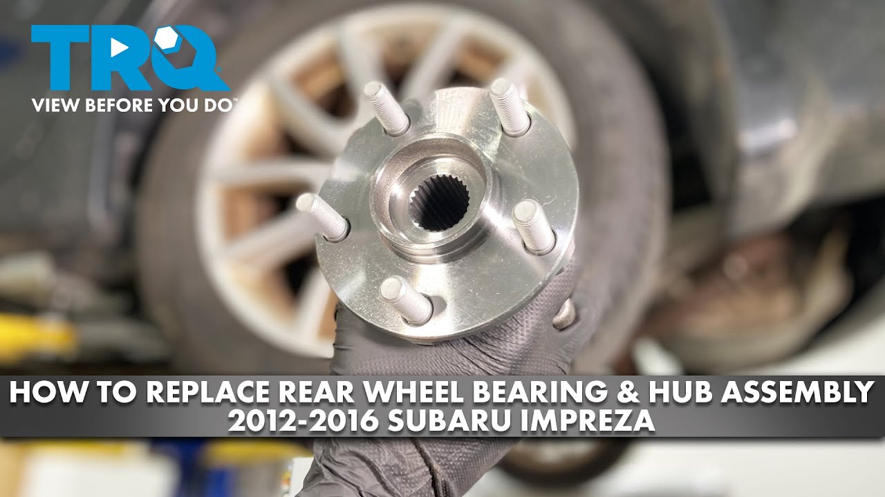 How to Replace Rear Wheel Bearing Hub Assembly 20122016 Subaru Impreza