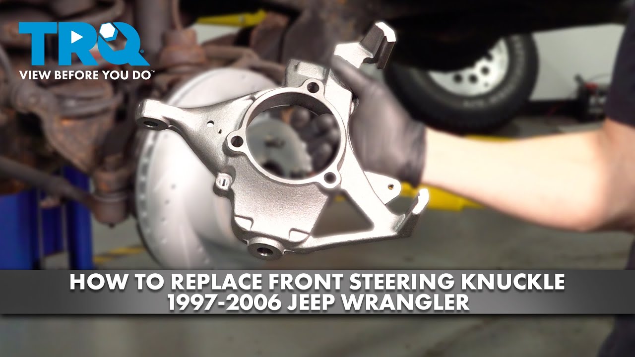 How to Replace Front Steering Knuckle 1997-2006 Jeep Wrangler | 1A Auto