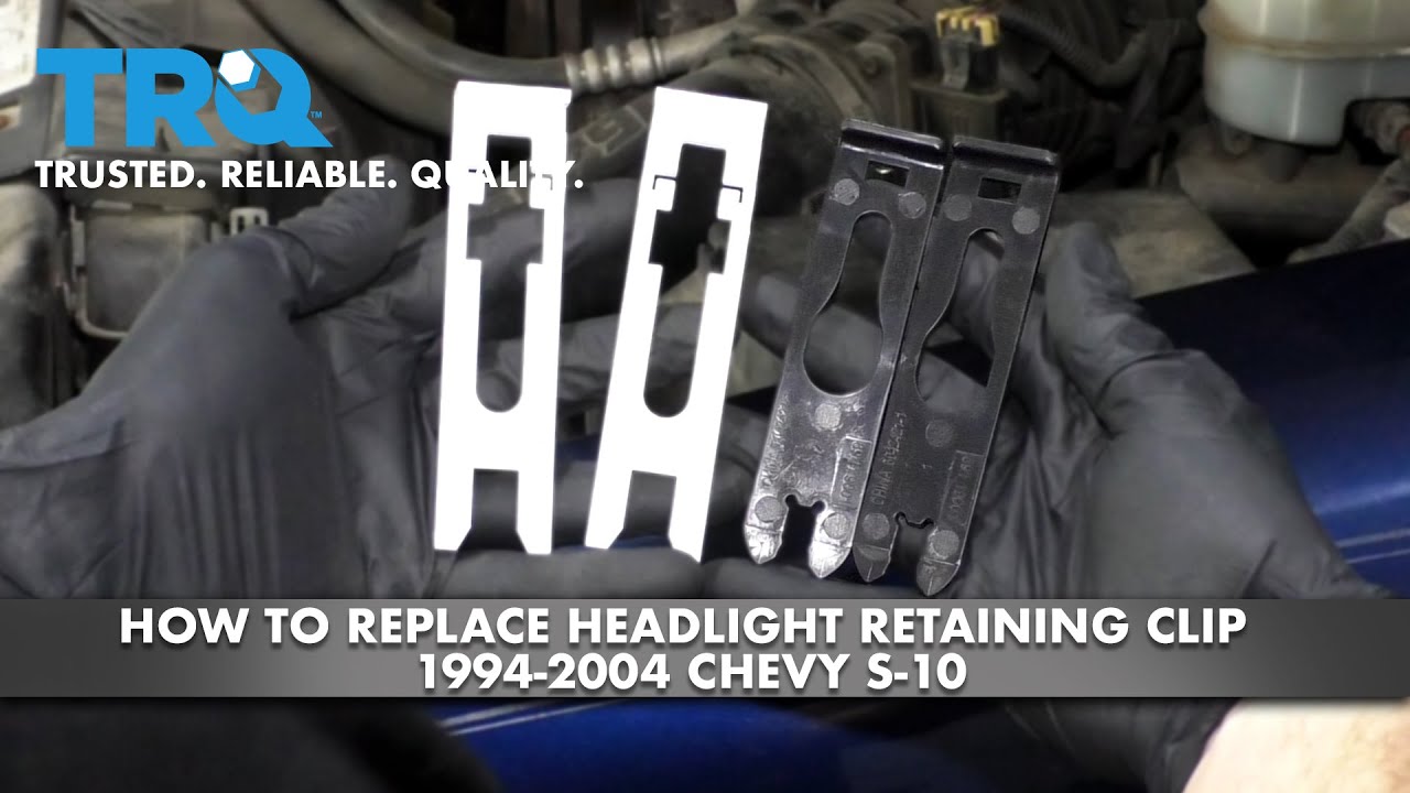 How to Replace Headlight Retaining Clip 19942004 Chevy S 10 1A Auto