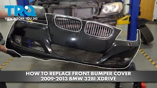 How to Replace Front Bumper Cover 2009-2013 BMW 328i | 1A Auto
