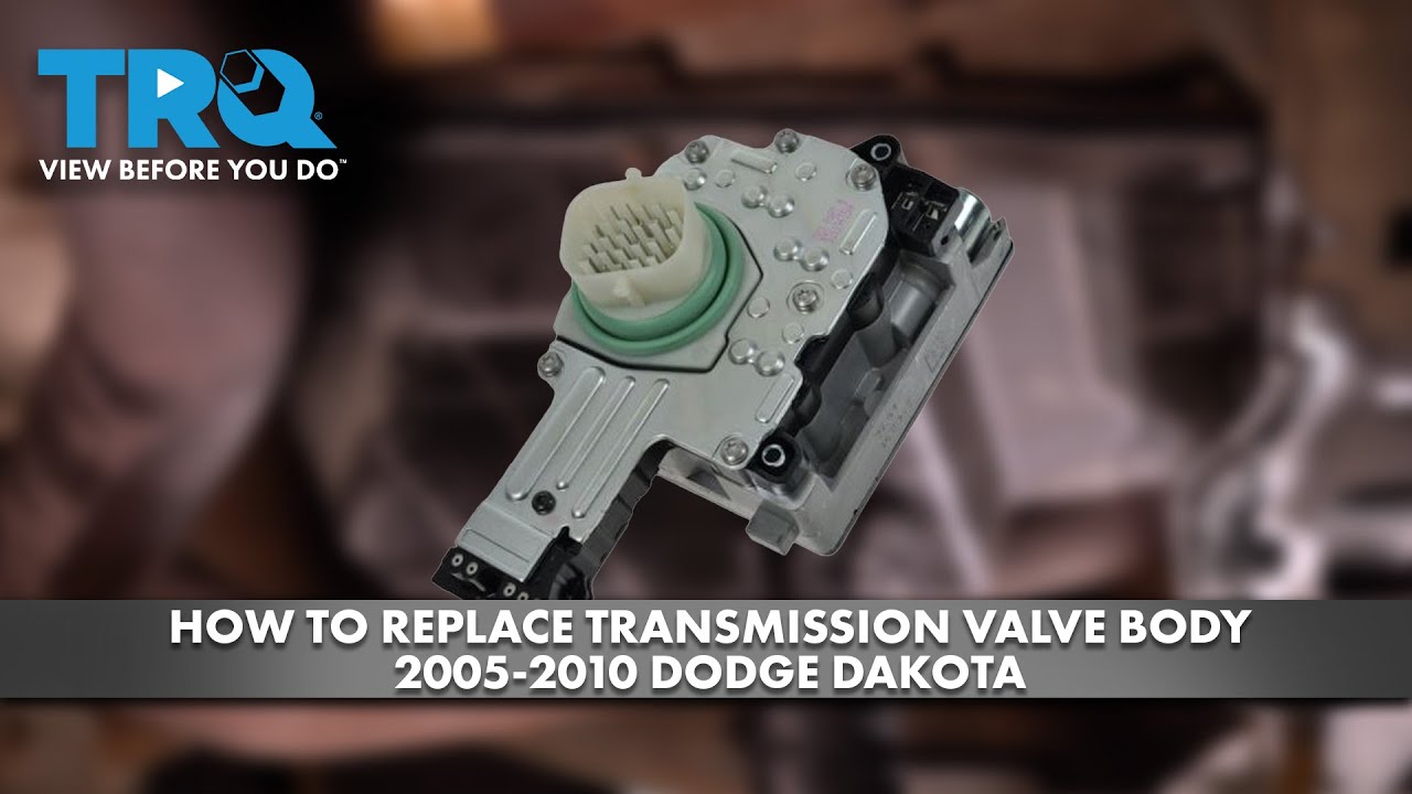 How to Replace Transmission Valve Body 20052010 Dodge Dakota 1A Auto