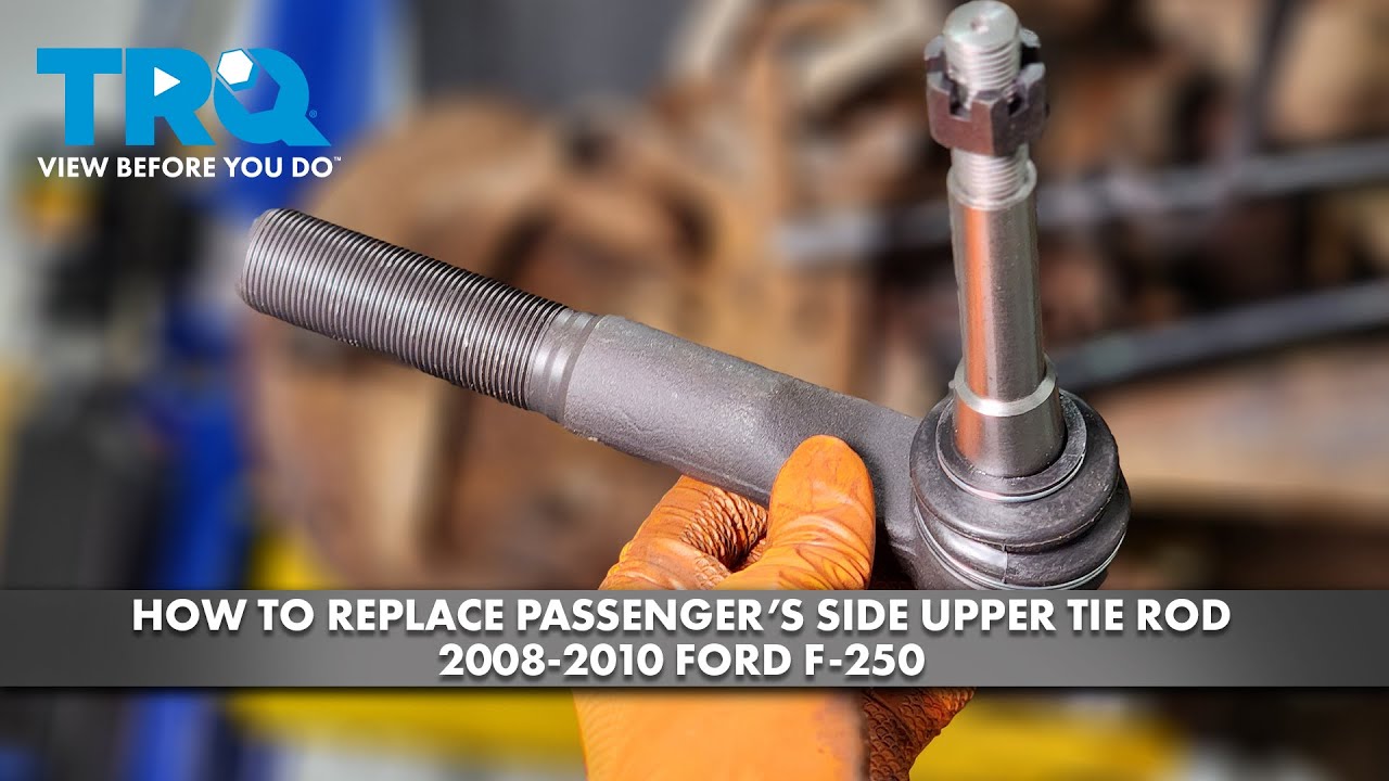 How to Replace Passengers Side Upper Tie Rod 20082010 Ford F250 1A Auto