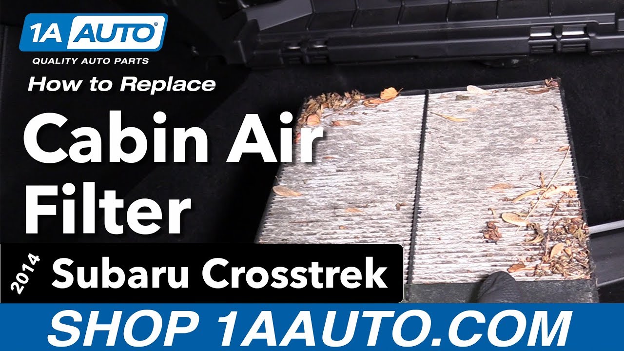 How to Replace Cabin Air Filter 201417 Subaru Crosstrek 1A Auto