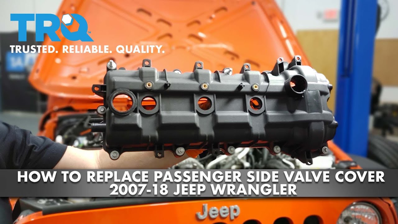 How To Replace Passenger Side Valve Cover 200718 Jeep Wrangler 1A Auto