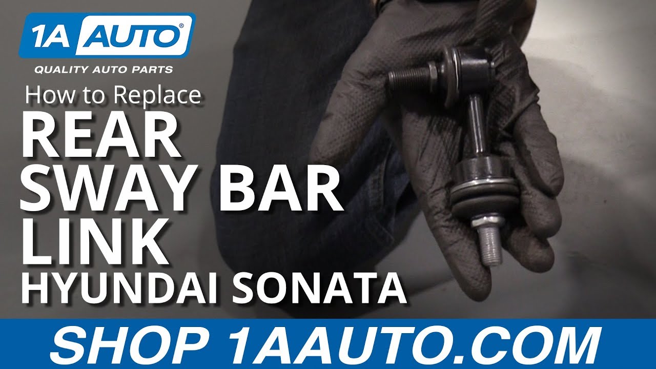 How to Replace Rear Sway Bar Link 201115 Hyundai Sonata 1A Auto