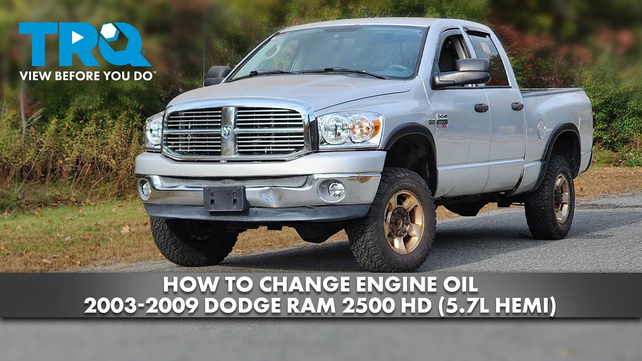 How to Change Engine Oil 2003-2009 Dodge Ram 2500 HD 57L HEMI | 1A Auto