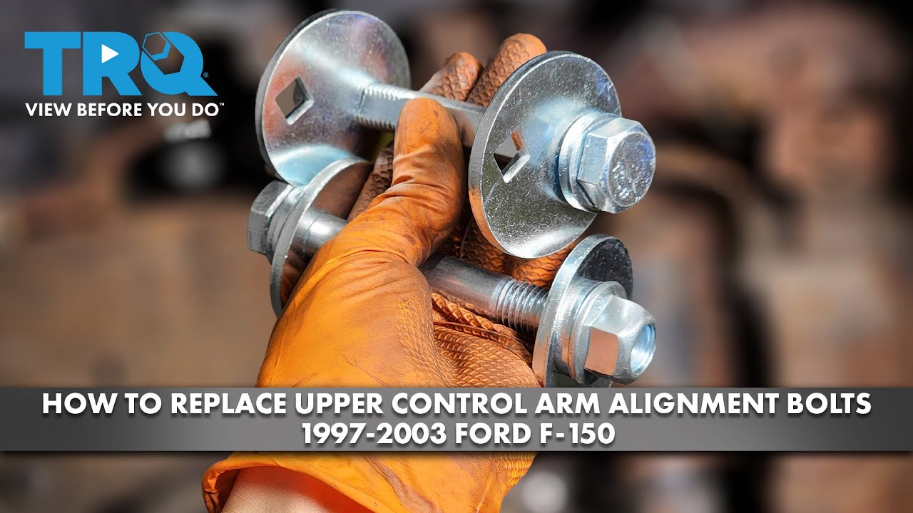 How to Replace Upper Control Arm Alignment Bolts 19972003 Ford F150