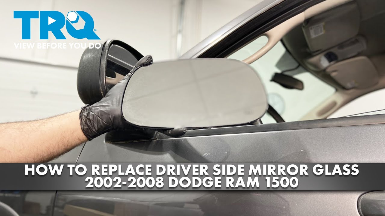 How to Replace Driver Side Mirror Glass 20022008 Dodge Ram 1500 1A Auto