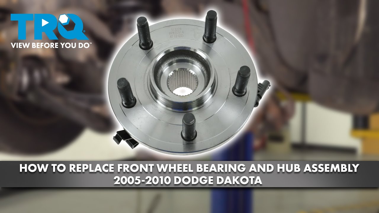 How to Replace Front Wheel Bearing and Hub Assembly 20052010 Dodge