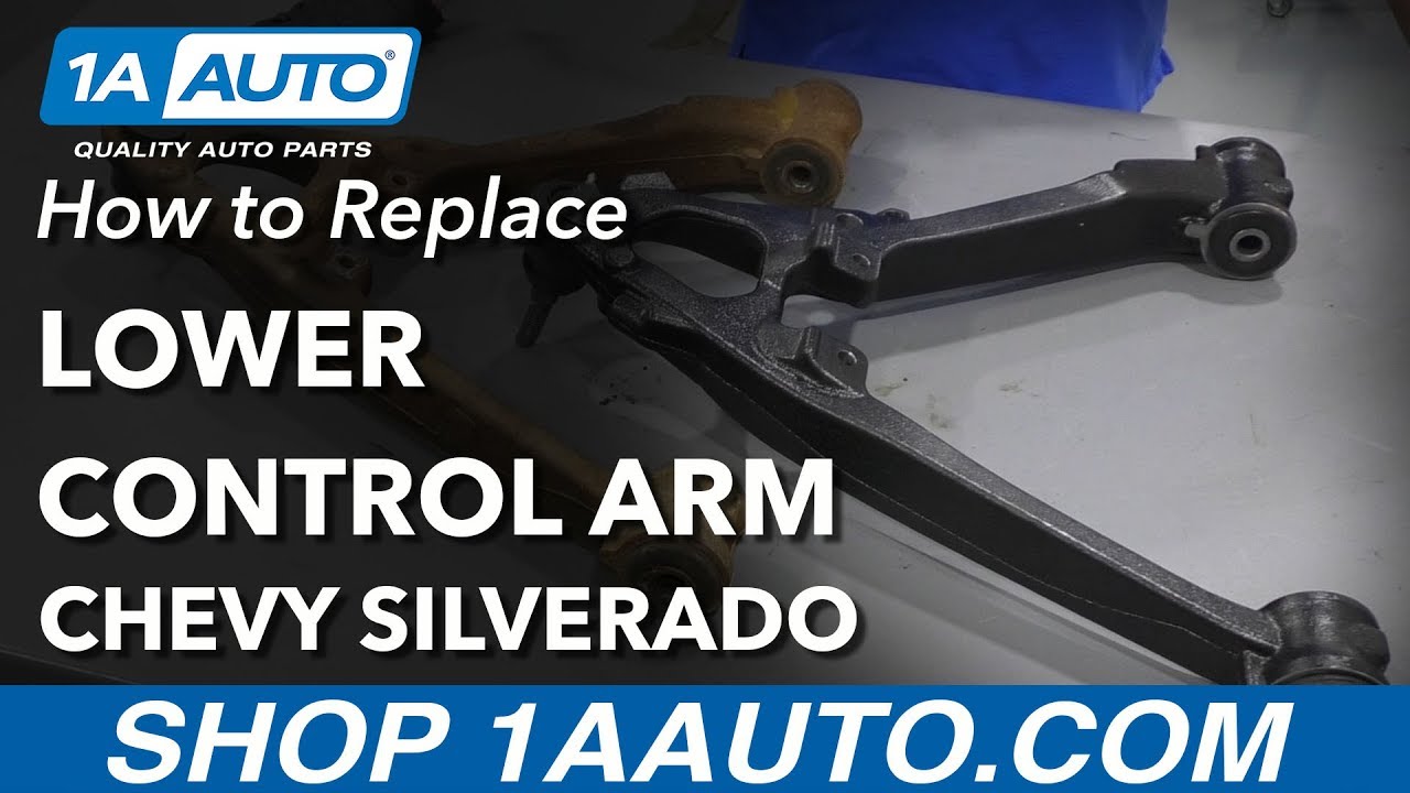 How to Replace Lower Control Arm 200713 Chevy Silverado 1A Auto
