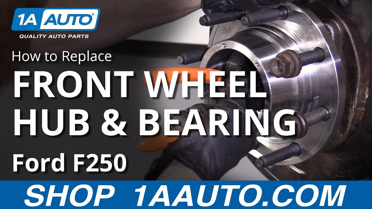 How to Replace Front Wheel Hub Bearing 2011-16 Ford F250 | 1A Auto - How To Change Front Wheel Bearing On Ford F250 4x4