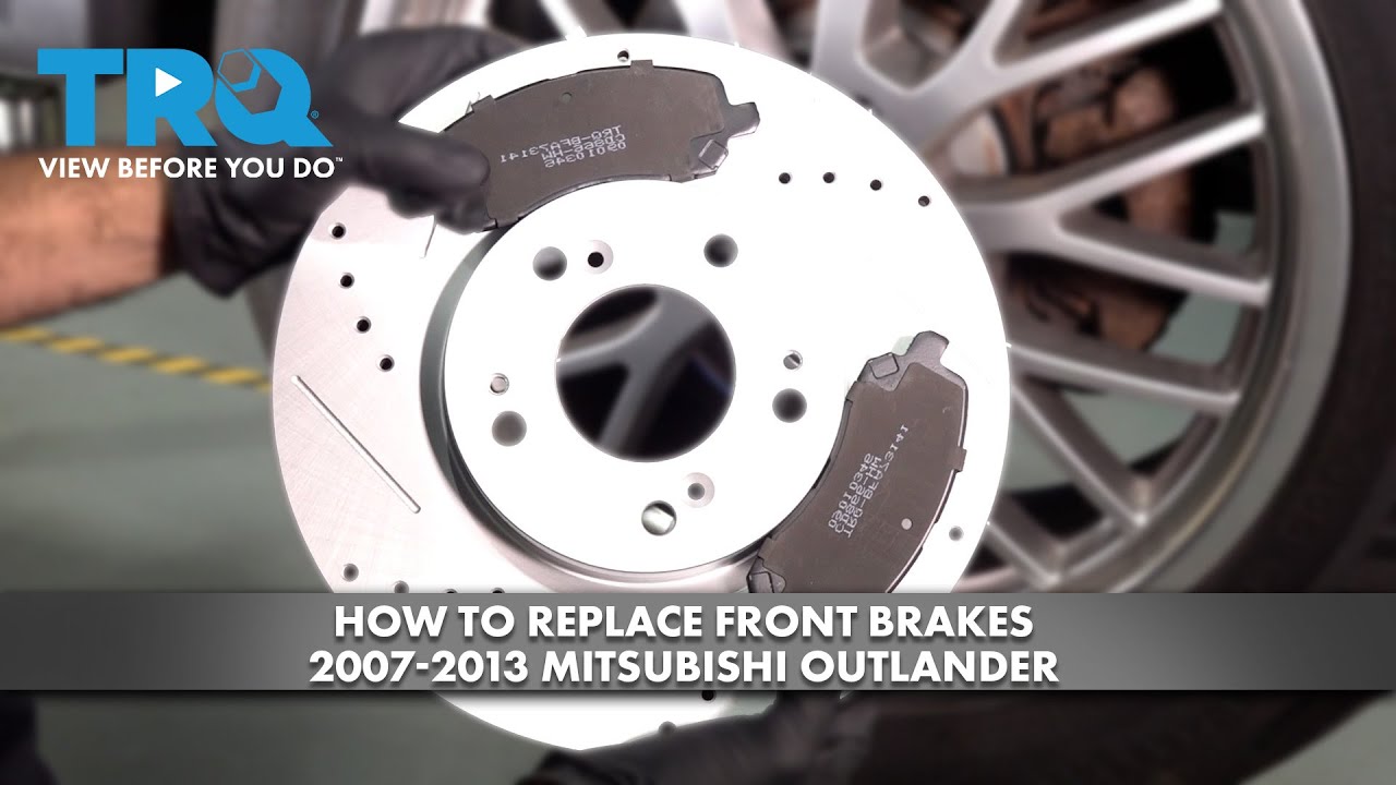 How to Replace Front Brakes 20072013 Mitsubishi Outlander 1A Auto