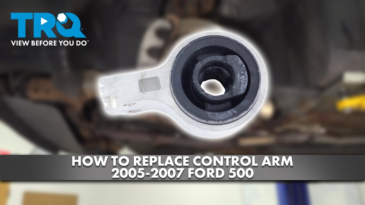 How to replace control arm 2005 2007 ford 500 1a auto