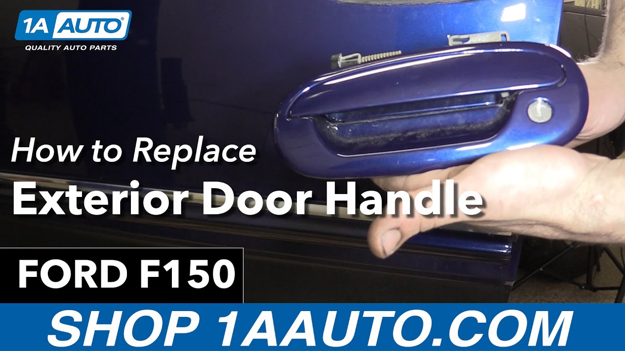 How To Replace Exterior Door Handle 9704 Ford F150 1A Auto