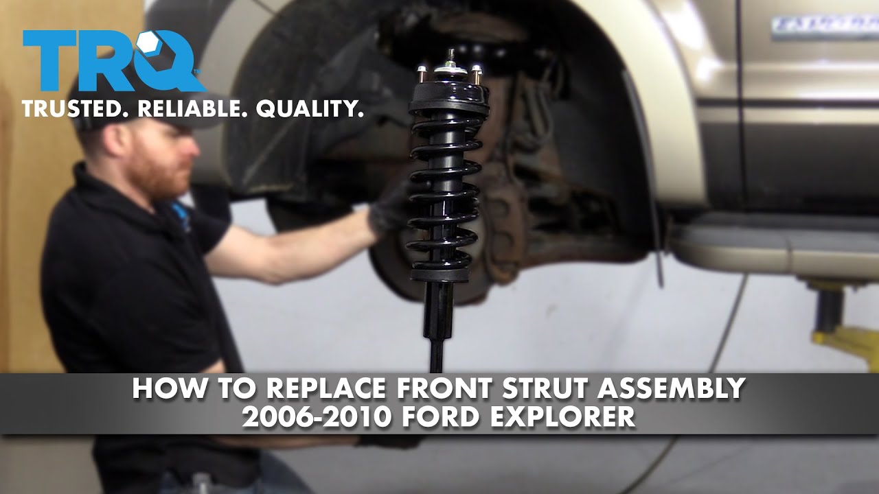 How To Replace Front Strut Assembly 200610 Ford Explorer 1A Auto