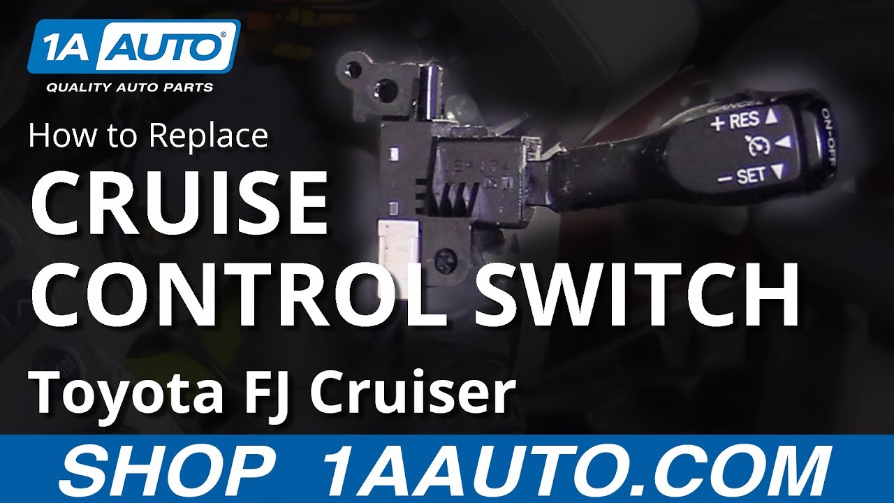 How to Replace Cruise Control Switch 200714 Toyota FJ Cruiser 1A Auto